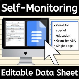 Peut inclure: Modèle de feuille de données éditable pour l'auto-surveillance, idéal pour l'éducation spécialisée et l'ABA. Le modèle est sur une seule page et peut être personnalisé.