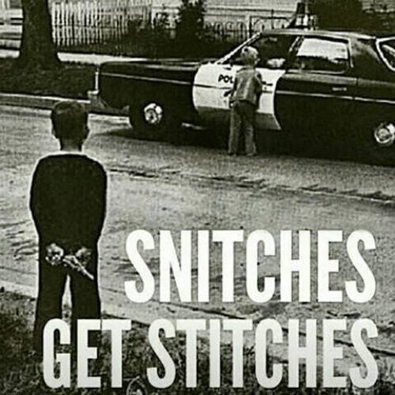 Image result for snitches get stitches