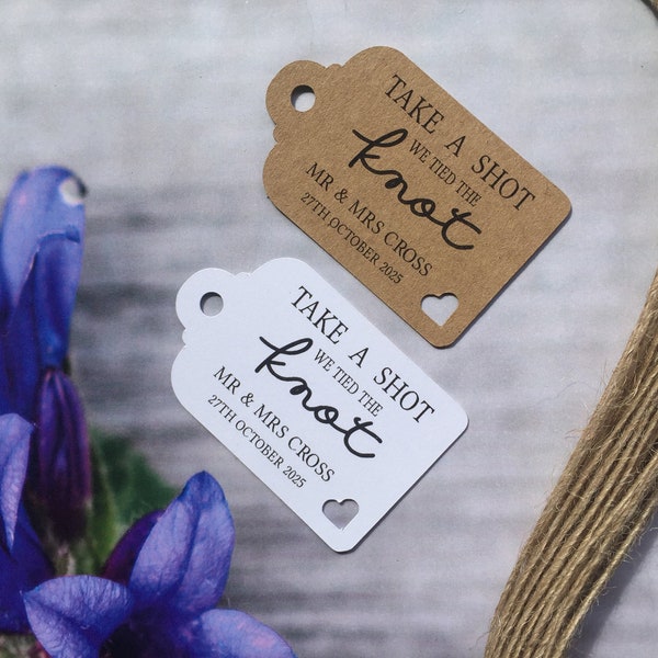 Personalised We Tied the Knot Take a Shot Wedding Favour Tags Thank You 30911