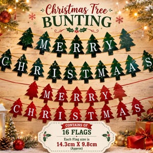 May include: A Christmas tree bunting set featuring two strings of flags. The top string has green tree-shaped flags with white letters spelling MERRY CHRISTMAS. The bottom string has red tree-shaped flags with white letters. Each flag is 14.3cm x 9.8cm.