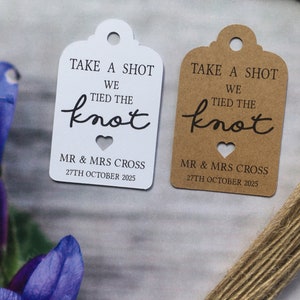 Personalised We Tied the Knot Take a Shot Wedding Favour Tags Thank You 30912