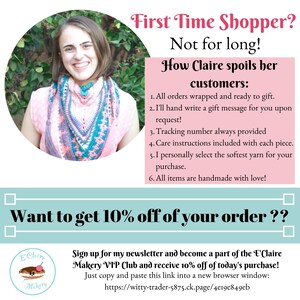 May include: A woman wearing a pink shirt and a crocheted shawl smiles at the camera. The text "First Time Shopper? Not for long! How Claire spoils her customers:" is displayed in a pink box. The text "Want to get 10% off of your order??" is displayed in a blue box. The text "Sign up for my newsletter and become a part of the 'E'Claire Makery VIP Club and receive 10% off of today's purchase! Just copy and paste this link into a new browser window: https://witty-trader-5875.ck.page/4e19e849eb" is displayed below the blue box. A logo for "E'Claire Makery" is displayed in the bottom left corner.