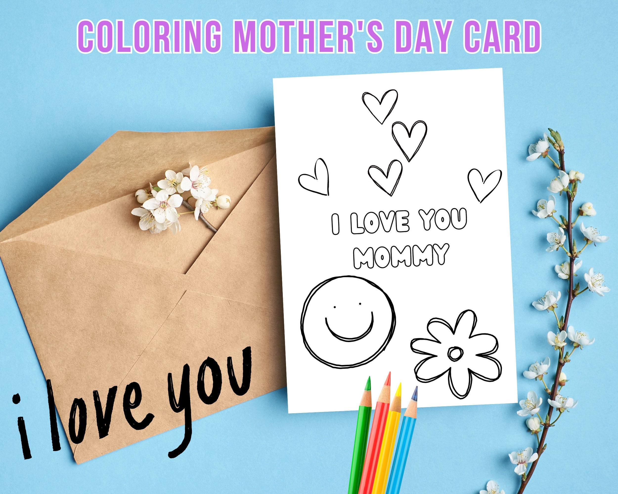 I Love You Mommy Card Printable Coloring Love Card For Mom Coloring I Love You Mommy Card Printable Coloring Love Card For Mom Coloring