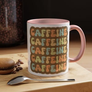 Caffeinated Accent Coffee Mug - Fun & Retro Drinkware, Perfect Gift for Coffee Lovers, Home  and Office Decor, Unique Coffee Cup