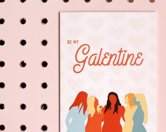 Be My Galentine | Valentine’s Day Card