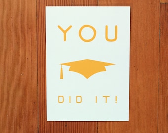 You Did It! | Graduation Card