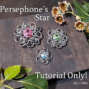 May include: Three star-shaped pendants with colourful centre stones, set on a dark wooden surface. The pendants are made of silver-coloured chainmail. The text "Persephone's Star" and "Tutorial Only!" are displayed in the image.