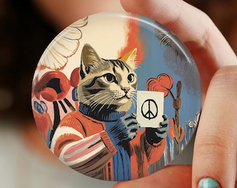 Peace Cat Button, Pin, Magnet, Floral, Flowers, Gift, painting Humanitarian, Resistance, Activist, Political, holding a peace sign, no hate