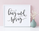 Bug And Spray Wedding Sign: Printable Wedding Decor (5x7, 8x10) (Digital Download)