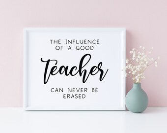 Teacher Retirement Gift Print: Inspirational Saying (Digital Download)