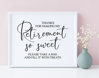 Retirement Treat Sign: Thanks So Sweet (Digital Download)