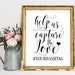 Help Us Capture the Love Sign, Wedding Signs, Help Us Capture the Love ...