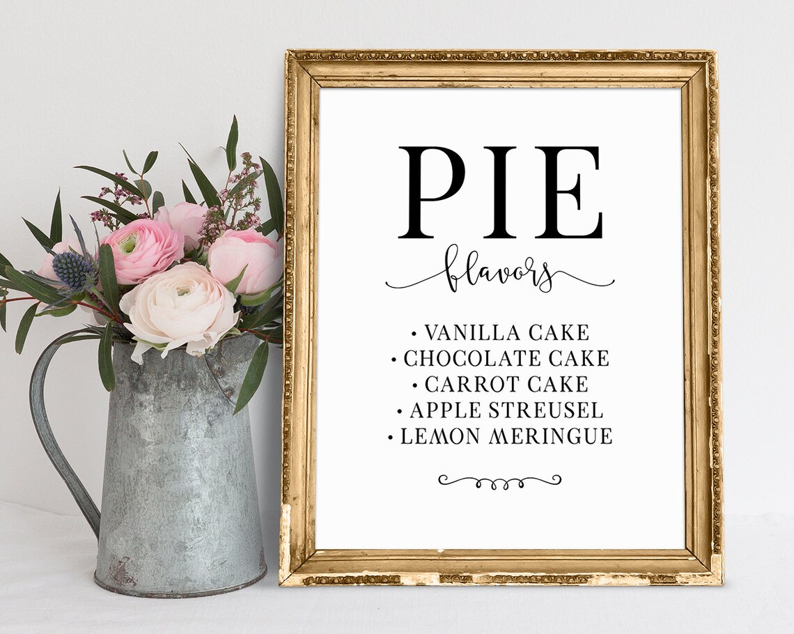 Pie Flavors Sign Pie Flavor Sign for Wedding Wedding Signs Etsy