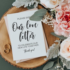 Bitte unterschreiben Sie unseren Liebesbrief, um unser neues Leben zusammen zu feiern, moderne minimalistische Hochzeitsschilder, Hochzeit Liebesbrief Gästebuch zum Ausdrucken