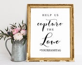 Wedding Hashtag Sign: 'Capture the Love' Printable (PDF & JPG)