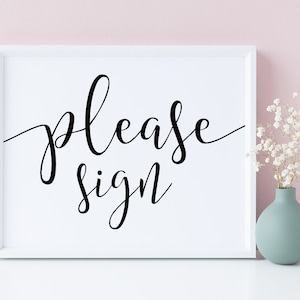 Please Sign, Wedding Signs, Please Sign Printable, Wedding Signage, Please Sign Sign, Please Sign Our Guestbook, Wedding Printable Signs