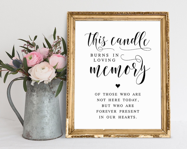This Candle Burns In Loving Memory Wedding Memorial Sign Etsy