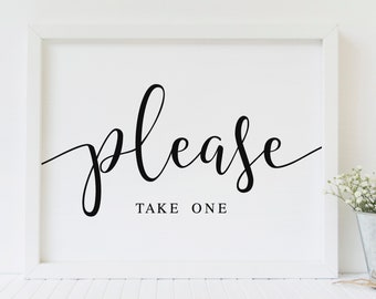 Please Take One Wedding Sign: 5x7, 8x10 (Digital Download)
