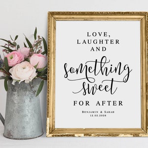 Personalisiertes Hochzeitsschild: Liebe, Lachen und etwas Süßes (Digitaler Download)