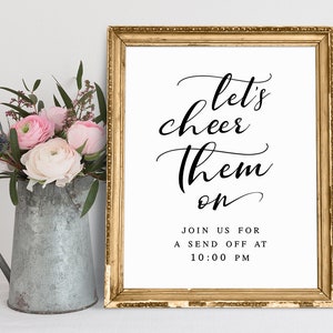 Lassen Sie uns sie anfeuern, Hochzeit senden weg Zeichen, lassen Sie uns anfeuern Zeichen, benutzerdefinierte Hochzeit senden ab druckbare, Hochzeit Ausdrucke, senden Sie Beschilderung