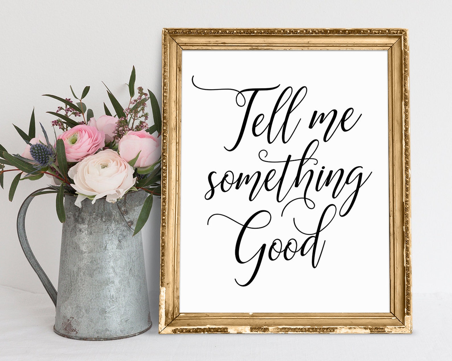 Tell me something good printable quotes quote sign etsy