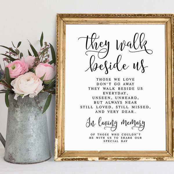 They Walk Beside Us, In Loving Memory Sign, Wedding Memorial Sign, Wedding Memory Sign, Memory Candle Sign, Wedding Signs, Memory Table Sign