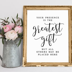 Your Presence Is The Greatest Gift But All Others May Be Placed Here, Wedding Signs, Gift Table Sign, Wedding Gifts Sign, Wedding Sayings