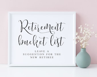 Retirement Bucket List Sign: Guestbook Suggestion Print (Digital Download)