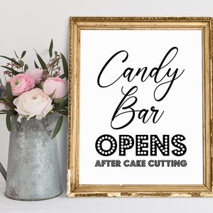 Candy Bar Opens After Cake Cutting, Wedding Signs, Sweet Table Sign, Wedding Table Signs, Reception Signs, Candy Bar Sign Printable