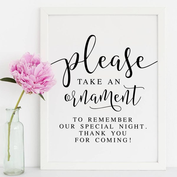 Please Take An Ornament To Remember Our Night, Wedding Ornament Favors, Wedding Favor Sign, Winter Wedding Signs, Wedding Decor Print