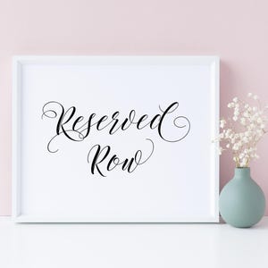 Reserved Row Wedding Sign: Elegant Script (Digital Download)