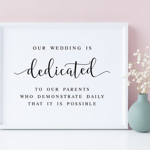 Our Wedding Is Dedicated To Our Parents, Parents Dedication Sign, Parents Thank You Sign, Gift For Parents On Wedding Day, Wedding Sayings