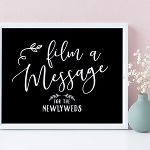 Film A Message For The Newlyweds, Wedding Video Guestbook Sign, Film A Message Sign, Black Wedding Sign, Black And White Wedding Sign