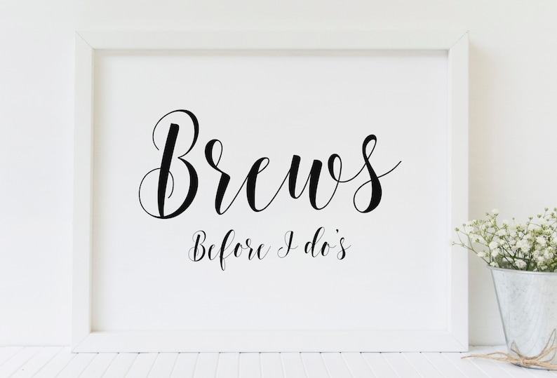 Brews Before I Dos Wedding Beer Sign Wedding Signs Brews Etsy
