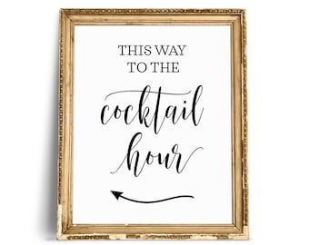 Cocktail Hour Wedding Sign: Elegant Reception Decor (Digital Download)