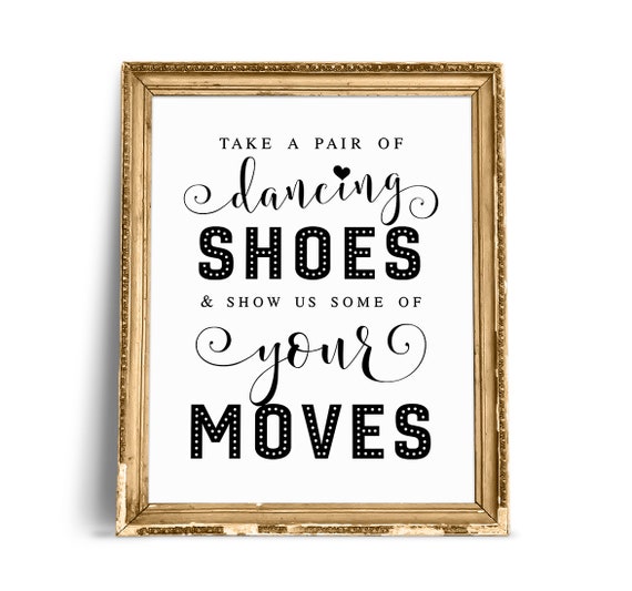 Wedding Signs Take A Pair Of Dancing Shoes And Show Us Some Etsy