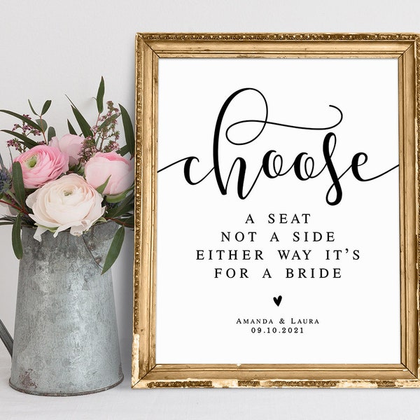 Choose A Seat Not A Side Either Way It's For A Bride, Wedding Seating Sign, Wedding Decor Sign, Seat Sign For Wedding, Wedding Sayings