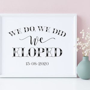 Personalized Elopement Announcement Sign: Wedding Date Keepsake (Digital Download)