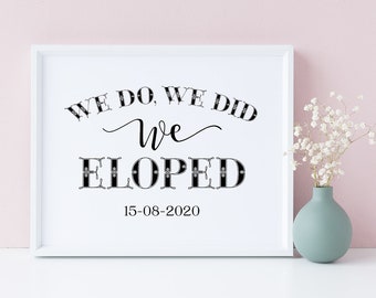 We Eloped Sign, We Eloped Wooden Wedding Signs, Elopement Announcement ...