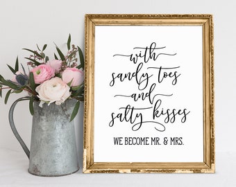 Beach Wedding Sign: Sandy Toes, Salty Kisses (Digital Download)