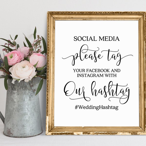 Social Media Sign, Wedding Hashtag Sign, Wedding Signs, Please Tag Your Photos, Hashtag Sign, Wedding Signage, Wedding Decor Sign Printable