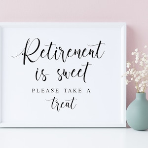Retirement Party Treat Table Sign (PDF & JPG)
