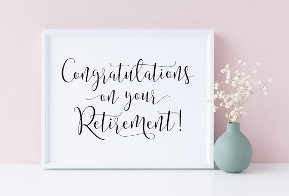 Congratulations on Your Retirement Retirement Signs | Etsy