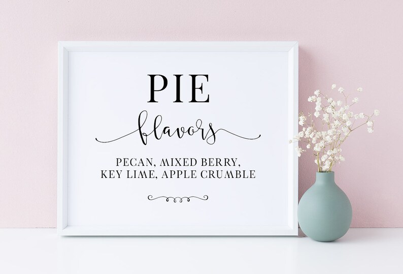 Pie Flavors Sign Wedding Signs Wedding Pie Sign Pie Table - Etsy
