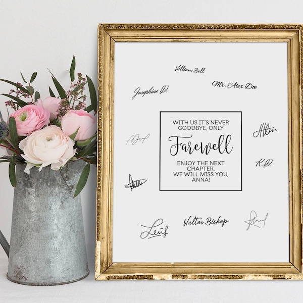 With Us It's Never Goodbye Only Farewell, Farewell Gift Sign, Retirement Signature Gift, Company Retirement Gift, Coworker Signature Print