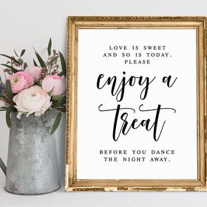 Love Is Sweet Enjoy A Treat, Wedding Dessert Bar Sign, Sweet Table Favors Sign, Sweet Treats Table Sign, Instant Download, Wedding Decors