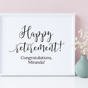 Happy Retirement Sign, Retirement Celebration Sign, Retirement Sign, Happy Retirement Printable, Retirement Quotes, Congratulations Sign