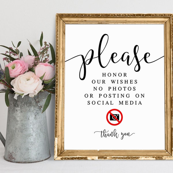 Please Honor Our Wishes, No Photos Or Posting On Social Media, Unplugged Wedding Sign, Unplugged Ceremony Sign, No Photos Wedding Sign