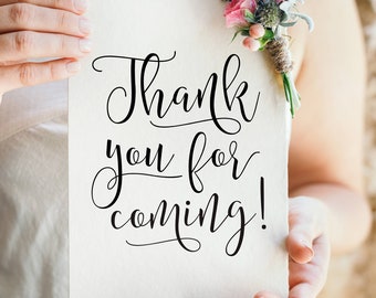 Modern Minimalist Wedding Sign: Thank You For Coming (Digital Download)