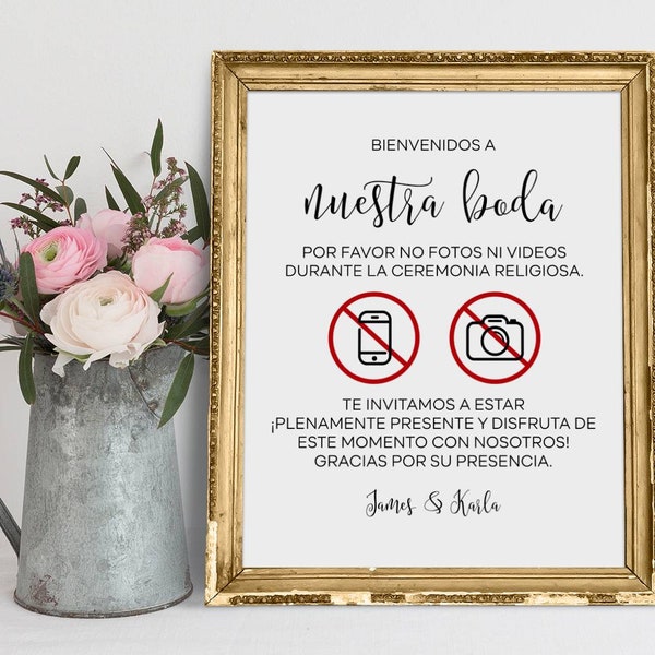 Bienvenidos A Nuestra Boda, Unplugged Ceremony Sign, Welcome To Our Unplugged Wedding, Unplugged Spanish Sign, No Photos Or Videos Printable